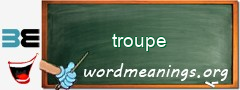 WordMeaning blackboard for troupe